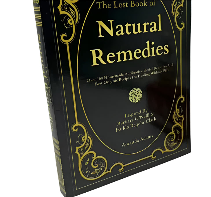 The Lost Book of Natural Remedies
