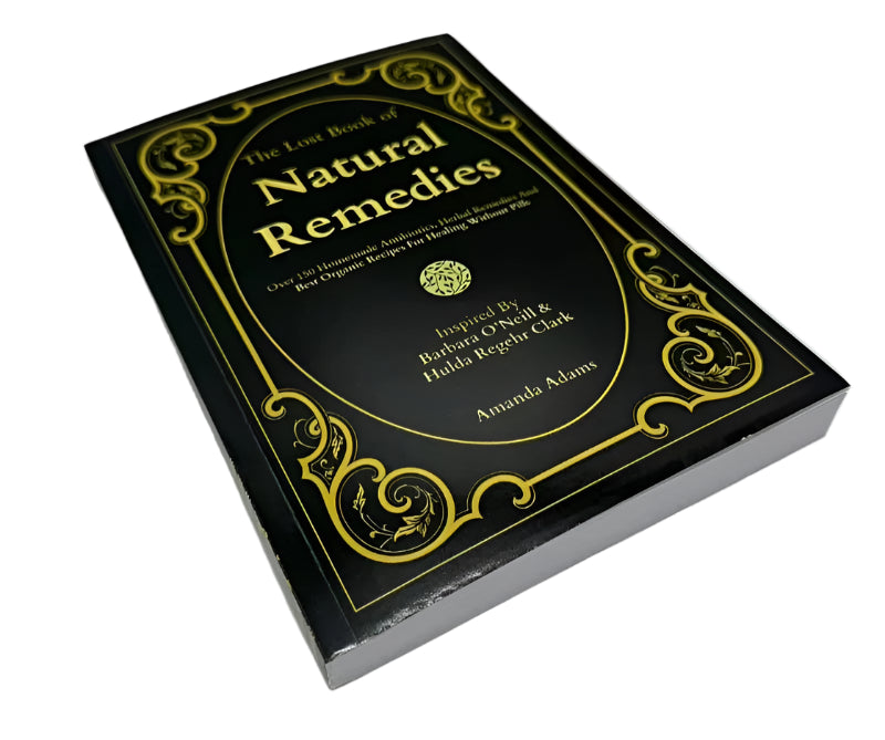 The Lost Book of Natural Remedies
