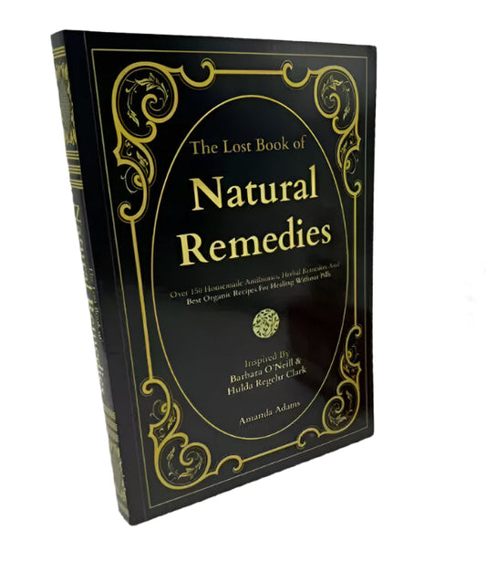 The Lost Book of Natural Remedies